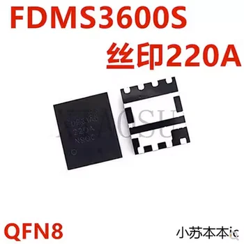 (5-10 шт.) 100% Новый чипсет FDMS3600S FDMS3600 220A 22OA QFN-8